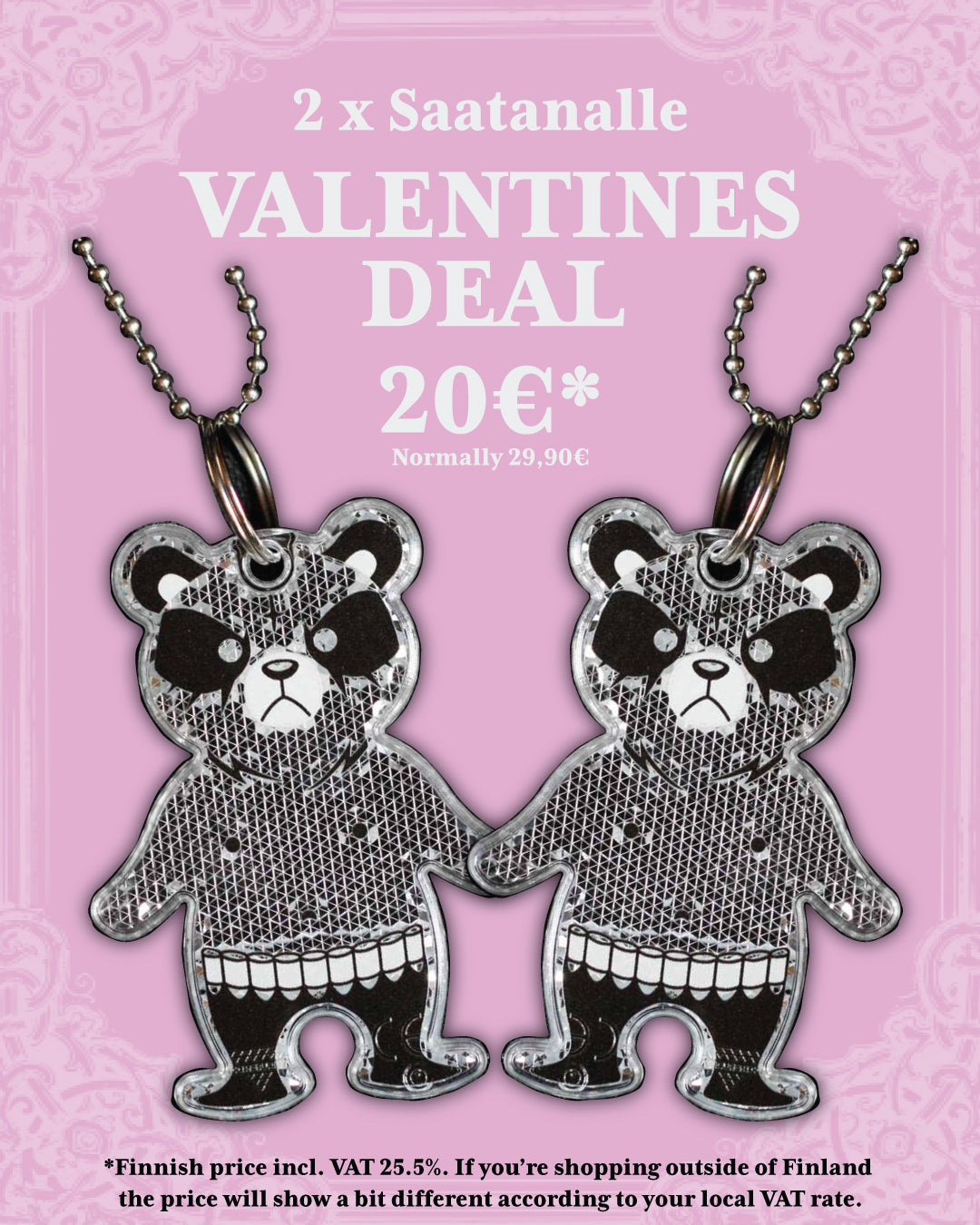 2x Saatanalle Bear, Valentines Deal